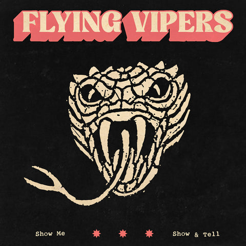 Flying Vipers - Show Me 7"